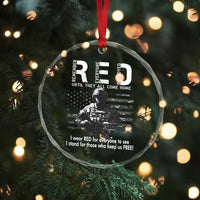 RED Friday Crystal Glass Ornament I Wear Red For Everyone To See I Stand For Those Who Keep Us Free Military TS11
