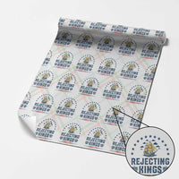 Rejecting Kings Since 1776 Wrapping Paper Roll Vintage Patriotic Ship No King In America - Wonder Print Shop