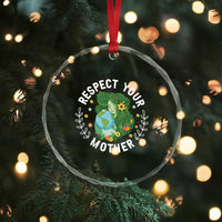 Respect Your Mother Crystal Glass Ornament Earth Mother Women Girl