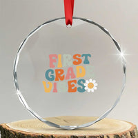 Retro 1st Day of School Crystal Glass Ornament First Grade Vibes 1st Grade Team