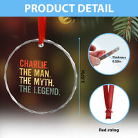 Retro Charlie The Man The Myth The Legend Crystal Glass Ornament TS10