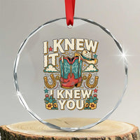 Retro Coastal Cowgirl I Knew It I Knew You Crystal Glass Ornament Pink Boots Vintage Country Pop Music Western Floral Graphic