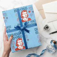 Retro Lady Democracy Is Dying But Hey Nice Fireworks Wrapping Paper Roll Funny 4th of July Political Satire - Wonder Print Shop
