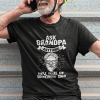 Funny Grandpa T Shirt Ask Grandpa Anything Funny Fathers Day Tee - Wonder Print Shop