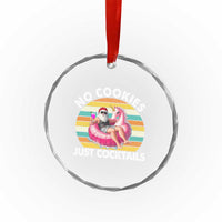 Santa Christmas In July Crystal Glass Ornament No Cookies Just Cocktails Flamingo Summer Beach Hawaii TS10
