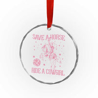 Save A Horse Ride A Cowgirl Crystal Glass Ornament Subtle Lesbian Cowgirl Western LGBTQ Pride Month - Wonder Print Shop