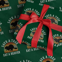 Save A Tree Eat A Beaver Wrapping Paper Roll Funny Ironic Beaver - Wonder Print Shop