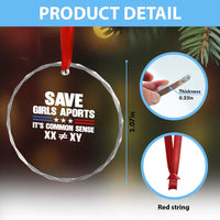 Save Girls Sports Its Common Sense XX Not Equal XY Crystal Glass Ornament Biological Science Varsity Athletic Graphic