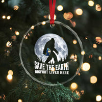 Save Our Planet Nature Lover Crystal Glass Ornament Bigfoot Lives Here