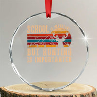 School Is Important But Hunting Is Importanter Crystal Glass Ornament Retro Deer Hunting Boy - Wonder Print Shop