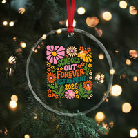 Schools Out Forever Retirement 2026 Crystal Glass Ornament Retired Teacher Summer Retro Floral