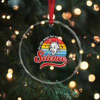 Science It Is Like Magic But Real Crystal Glass Ornament Funny Science Teacher - Wonder Print Shop