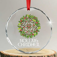 Scottish Merry Christmas Crystal Glass Ornament Nollaig Chridhel Celtic Xmas Mistletoe - Wonder Print Shop