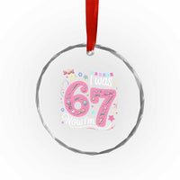 Seventh Birthday Girl Crystal Glass Ornament I Was 6 Now I Am 7 Meme - Wonder Print Shop