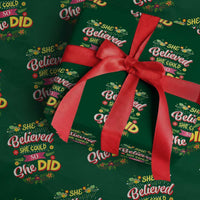 She Believed She Could So She Did Wrapping Paper Roll - Wonder Print Shop