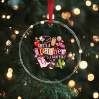 She is a Teacher I Can Tell School Aesthetic Crystal Glass Ornament Retro Groovy Western Cowgirl Texas