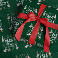 Silly Goose Para Normal Activities Wrapping Paper Roll Funny SPED Teachers Aide Para Normal Activities