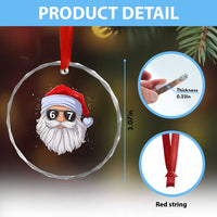 Six Seven 67 Christmas Meme Crystal Glass Ornament Funny Brainrot Santa Claus Gen Alpha Slang - Wonder Print Shop