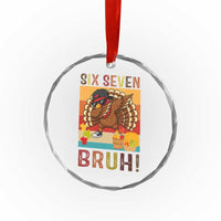 Six Seven Meme Turkey Dabbing Crystal Glass Ornament Funny Thanksgiving Gift - Wonder Print Shop
