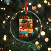 Six Seven Meme Turkey Dabbing Crystal Glass Ornament Funny Thanksgiving Gift TS12