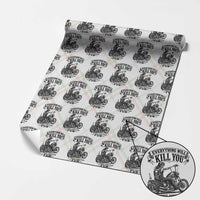 Skeleton Biker Vintage Motorcycle Graphic Wrapping Paper Roll Everything Will Kill You So Choose Something Fun