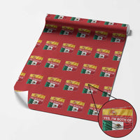 Spain Mexico Heritage Pride Wrapping Paper Roll Yes I'm Both Identity Roots for Hispanics Latinos - Wonder Print Shop
