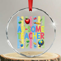 Special Ed Teacher Autism Acceptance Crystal Glass Ornament Au Some Teacher