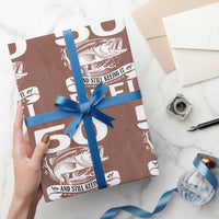Still Keeping It Reel At 50 Wrapping Paper Roll Fisherman Birthday Gift