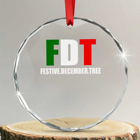 Subtle FDT Christmas Crystal Glass Ornament Hidden Message Funny Festive December Tree - Wonder Print Shop