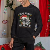 Christmas Sweatshirt Dead Inside But Jolly AF Funny Skull Skeleton - Wonder Print Shop