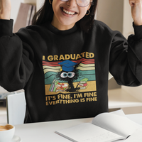 Last Day Of School Sweatshirt Black Cat It's Fine I'm Fine Everything - Wonder Print Shop