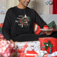 Christmas Sweatshirt Dance Like Frosty Shine Like Rudolph Give Like Santa Love Like Jesus Tie Dye - Wonder Print Shop