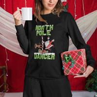 Chrsitmas Sweatshirt North Pole Dancer Reindeer Santa Ugly Xmas - Wonder Print Shop