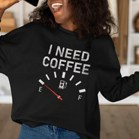 I Need Coffee Funny Coffee Meter Battery Sweatshirt - Wonder Print Shop