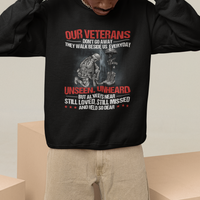 Our Veteran's Don't Go Away They Walk Beside Us Everyday Unseen Unheard Sweatshirt - Wonder Print Shop