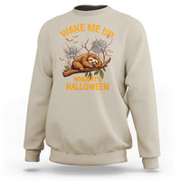 Halloween Sloth Sweatshirt Wake Me Up When It's Halloween Spooky Season Trick Or Treat - Wonder Print Shop
