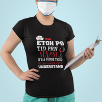 Funny Nurse T Shirt It's A Nurse Thing You Wouldn't Understand Funny Nurses - Wonder Print Shop