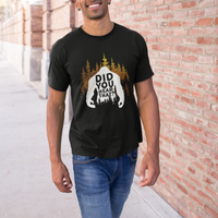 Bigfoot Did You Hear That Cool Sasquatch T Shirt - Wonder Print Shop