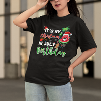 Christmas in July T Shirt Its My Christmas In July Birthday Santa Xmas Summer Vacation - Wonder Print Shop