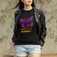 Don't Make Me Flip My Witch Switch Halloween T Shirt - Wonder Print Shop