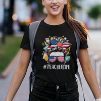 Teacher Life T Shirt American Messy Bun First Day Of School - Wonder Print Shop