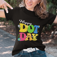 Dot Day T Shirt International 2023 Colorful Polka Dot Happy - Wonder Print Shop