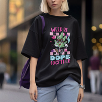 Valentine's Day T Shirt Weed Be Dope Together 420 Marijuana - Wonder Print Shop