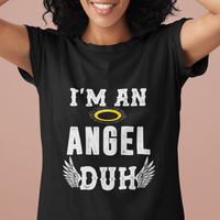 Christmas T Shirt I'm An Angel Duh Lazy - Wonder Print Shop
