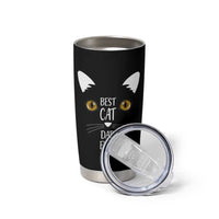 Funny Cat Dad Tumbler Cup Best Cat Dad Ever Nutrition Fact - Wonder Print Shop