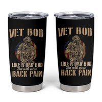 Veteran Dad Tumbler Cup Vet Bod Like Dad Bod But With More Back Pain - Wonder Print Shop