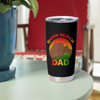 Dope Black Dad Tumbler Cup Proud Afro Melanin Men Vintage Father's Day - Wonder Print Shop
