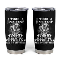 American Veteran Tumbler Cup I Took A DNA Test God Is My Father Veterans Are My Brothers American Eagle - Wonder Print Shop