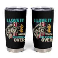 Funny Fishing Tumbler Cup I Love It When She Bends Over Fisherman Fishing Rod - Wonder Print Shop