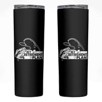 Funny Retirement Plan Fishing Skinny Tumbler Fisherman - Wonder Print Shop